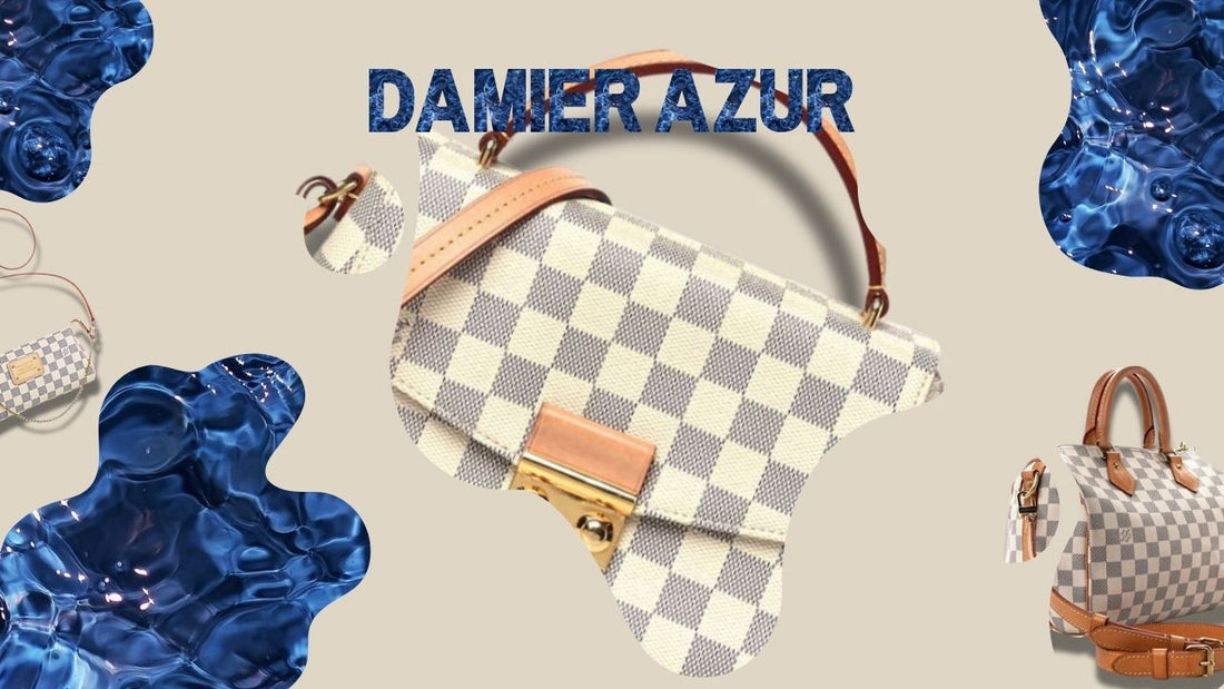 Damier Azur: The Summertime Print by Louis Vuitton